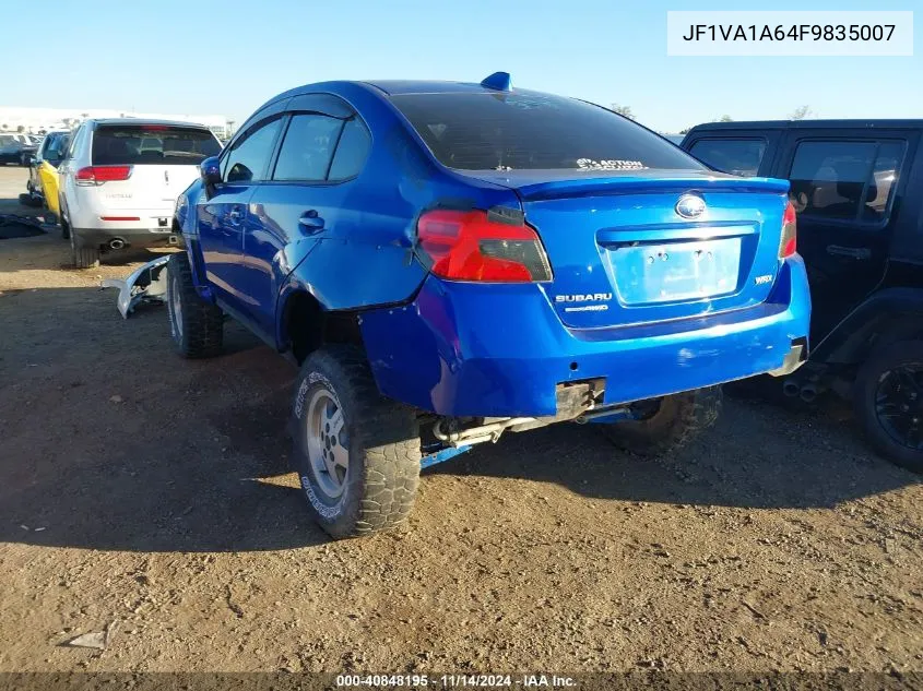 2015 Subaru Wrx VIN: JF1VA1A64F9835007 Lot: 40848195