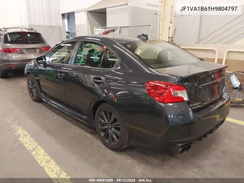 2017 Subaru Wrx VIN: JF1VA1B61H9804797 Lot: 40081699