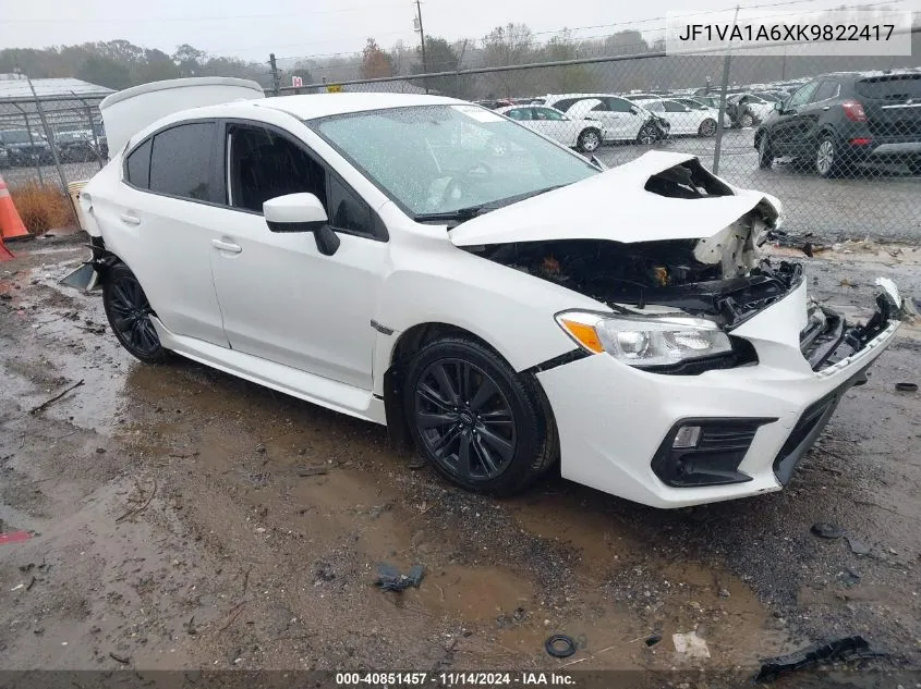 2019 Subaru Wrx VIN: JF1VA1A6XK9822417 Lot: 40851457