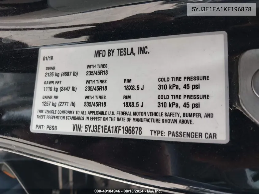 2019 Tesla Model 3 Long Range/Mid Range/Standard Range/Standard Range Plus VIN: 5YJ3E1EA1KF196878 Lot: 40104946