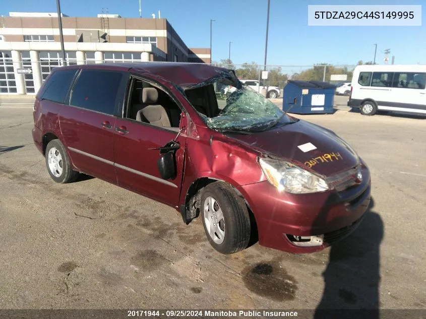 2004 Toyota Sienna Ce V6 VIN: 5TDZA29C44S149995 Lot: 20171944