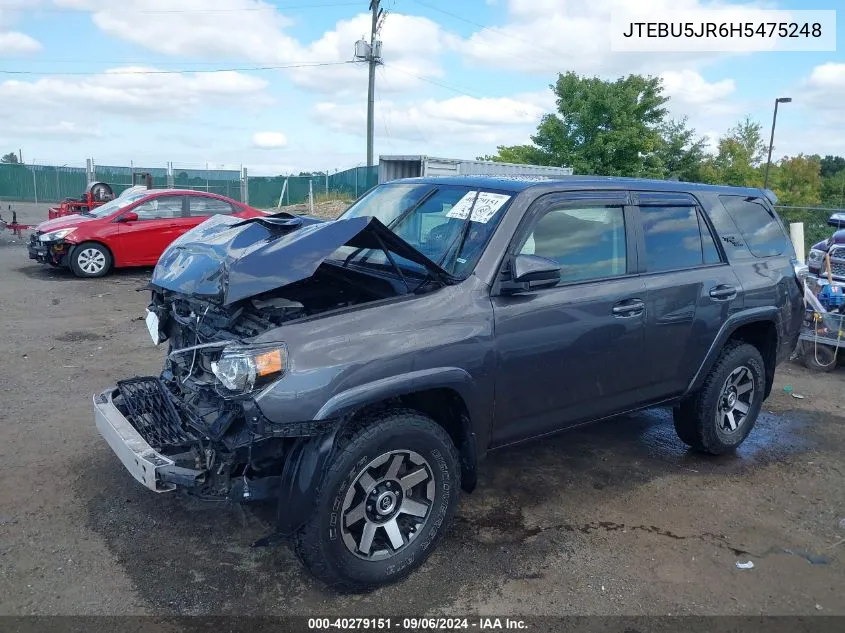 2017 Toyota 4Runner Trd Off Road VIN: JTEBU5JR6H5475248 Lot: 40279151