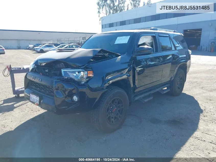 2018 Toyota 4Runner Sr5 Prem/Ltdl/Trail/Trd VIN: JTEBU5JR8J5531485 Lot: 40664195