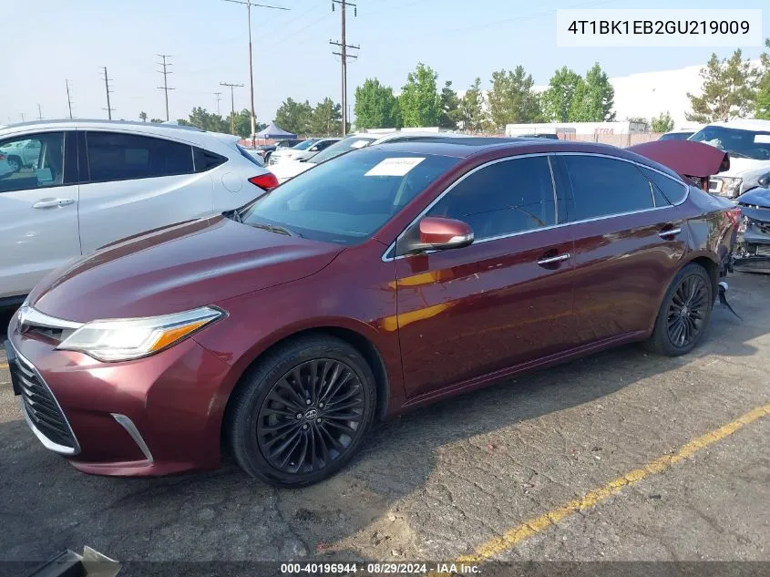 2016 Toyota Avalon Touring VIN: 4T1BK1EB2GU219009 Lot: 40196944