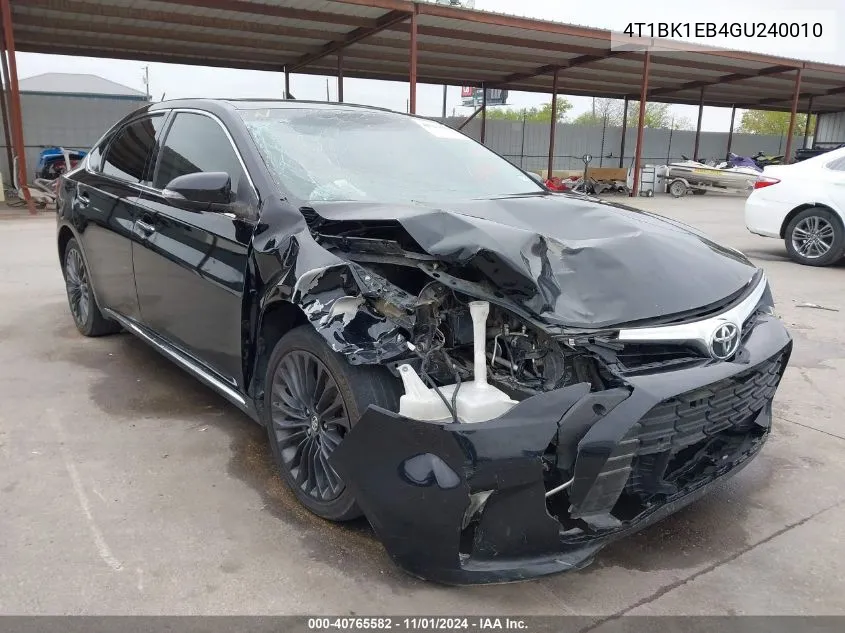 2016 Toyota Avalon Touring VIN: 4T1BK1EB4GU240010 Lot: 40765582