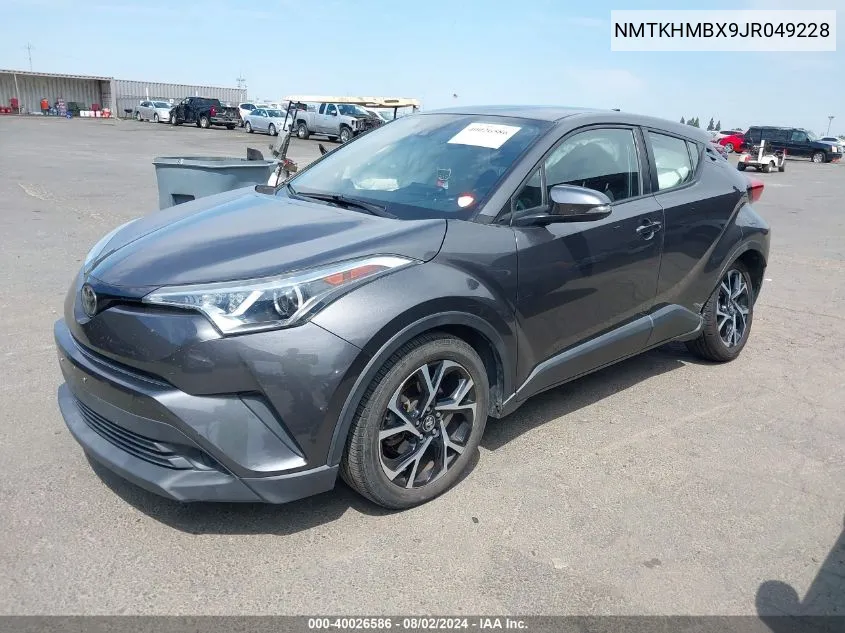 2018 Toyota C-Hr Xle VIN: NMTKHMBX9JR049228 Lot: 40026586