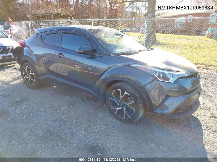 2018 Toyota C-Hr Xle VIN: NMTKHMBX1JR059834 Lot: 40841180