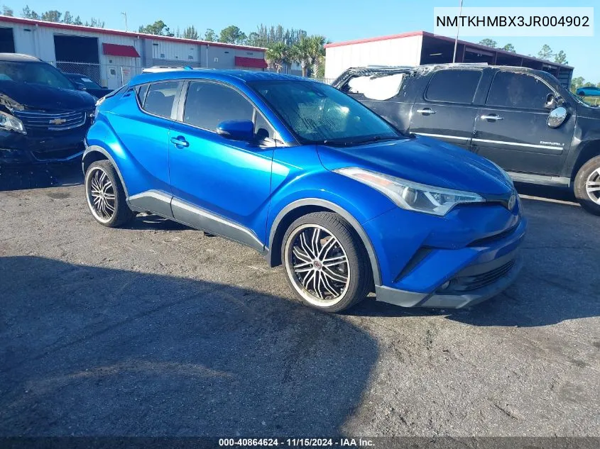 2018 Toyota C-Hr Xle VIN: NMTKHMBX3JR004902 Lot: 40864624