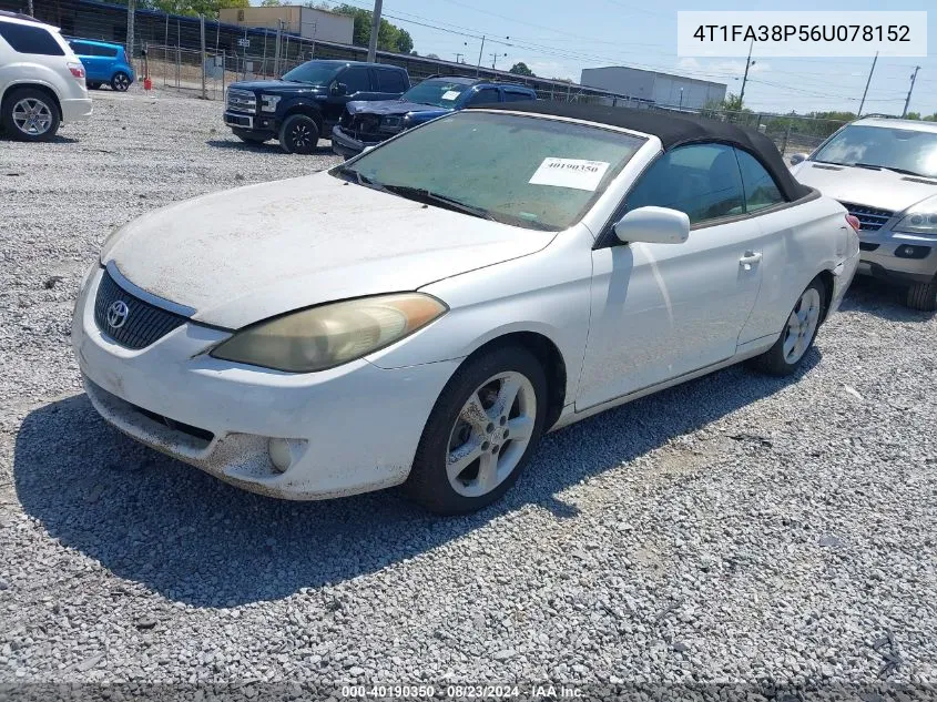 2006 Toyota Camry Solara Sle VIN: 4T1FA38P56U078152 Lot: 40190350