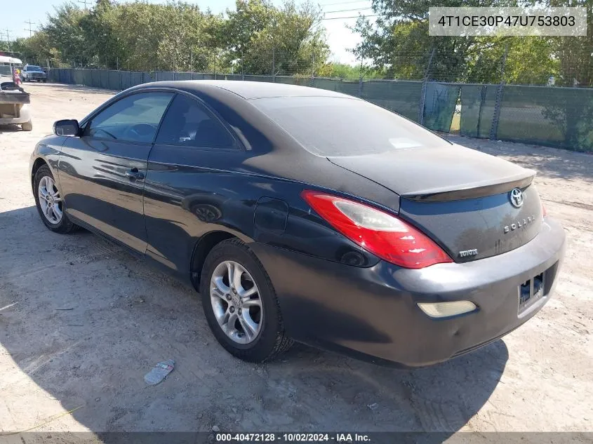 2007 Toyota Camry Solara Se VIN: 4T1CE30P47U753803 Lot: 40472128