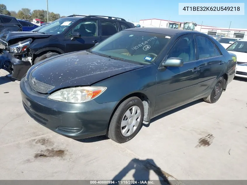 2002 Toyota Camry Le VIN: 4T1BE32K62U549218 Lot: 40880994