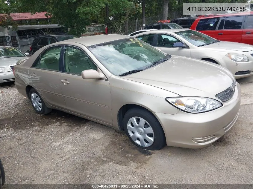 2003 Toyota Camry Le VIN: 4T1BE32K53U749458 Lot: 40425031