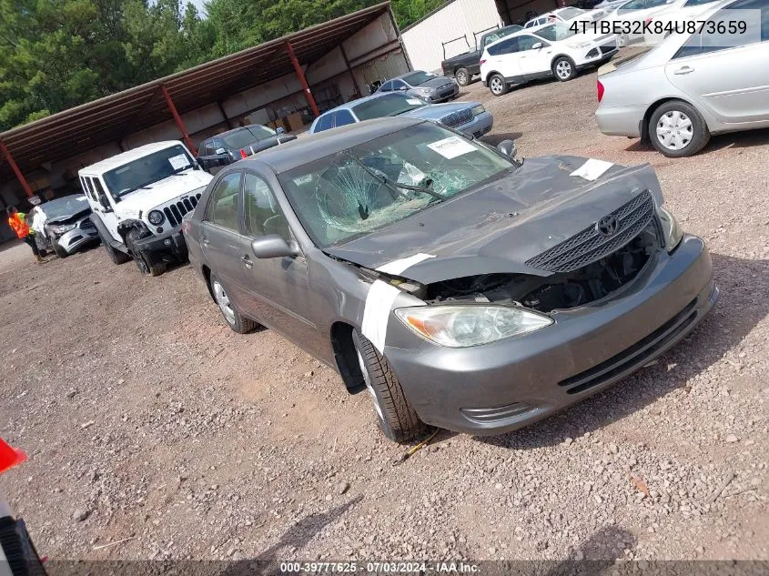 2004 Toyota Camry Le VIN: 4T1BE32K84U873659 Lot: 39777625