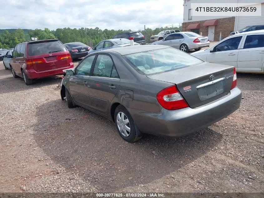 2004 Toyota Camry Le VIN: 4T1BE32K84U873659 Lot: 39777625