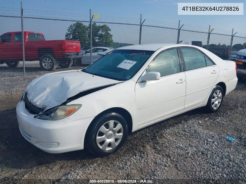 2004 Toyota Camry Le VIN: 4T1BE32K64U278826 Lot: 40029915