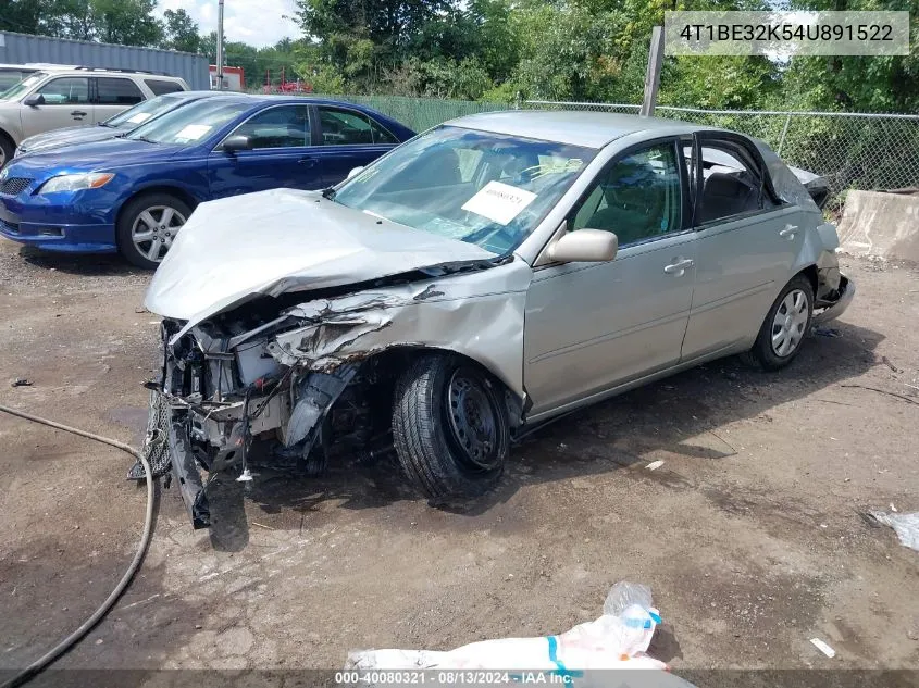 2004 Toyota Camry Le VIN: 4T1BE32K54U891522 Lot: 40080321