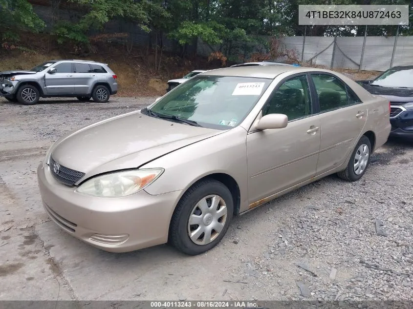 2004 Toyota Camry Le VIN: 4T1BE32K84U872463 Lot: 40113243