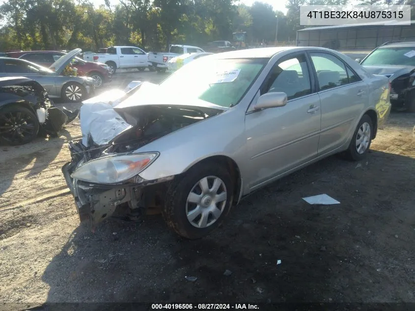 4T1BE32K84U875315 2004 Toyota Camry Le