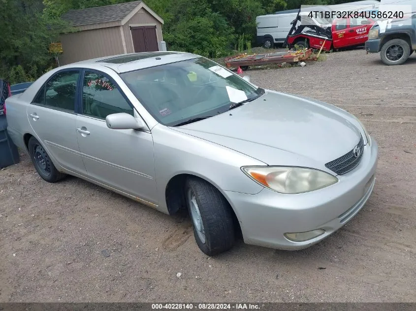 2004 Toyota Camry Xle V6 VIN: 4T1BF32K84U586240 Lot: 40228140