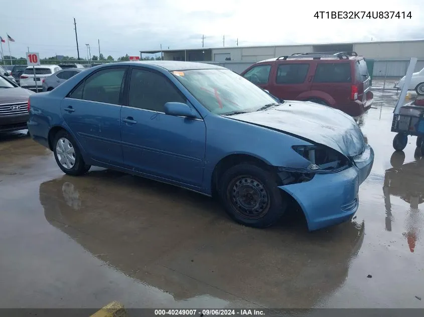 2004 Toyota Camry Le VIN: 4T1BE32K74U837414 Lot: 40249007