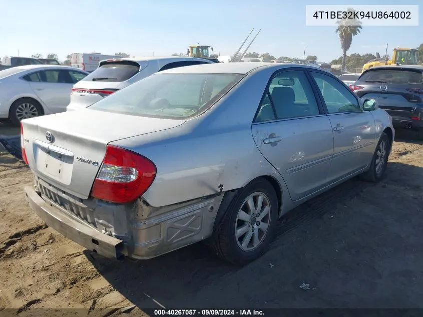 2004 Toyota Camry Xle VIN: 4T1BE32K94U864002 Lot: 40267057