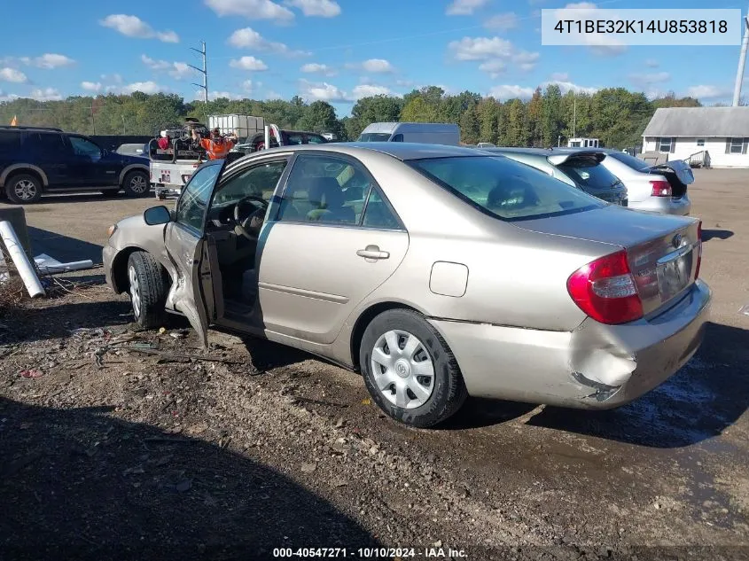 2004 Toyota Camry Le VIN: 4T1BE32K14U853818 Lot: 40547271