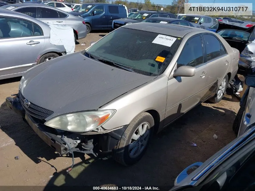 2004 Toyota Camry Xle VIN: 4T1BE32K94U310717 Lot: 40634683