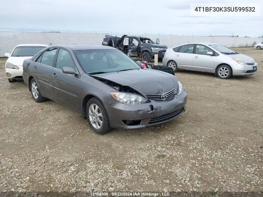 2005 Toyota Camry Le/Xle/Se VIN: 4T1BF30K35U599532 Lot: 12108300