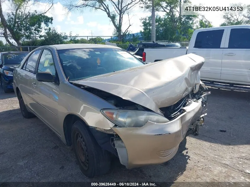 2005 Toyota Camry Std VIN: 4T1BE32K05U414353 Lot: 39628449