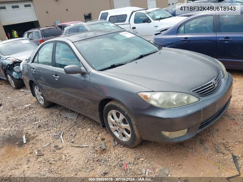 2005 Toyota Camry Xle V6 VIN: 4T1BF32K45U618943 Lot: 39869019