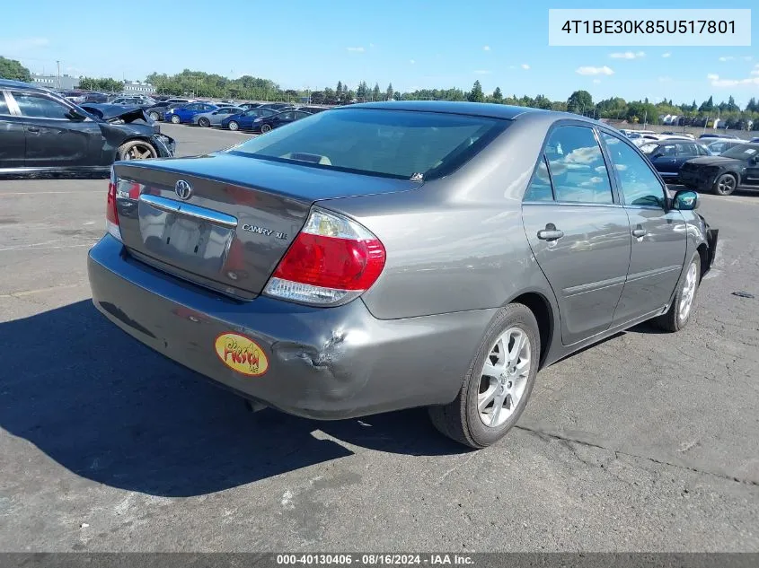 2005 Toyota Camry Xle VIN: 4T1BE30K85U517801 Lot: 40130406