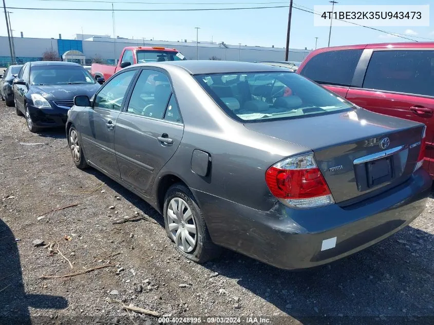 2005 Toyota Camry Le VIN: 4T1BE32K35U943473 Lot: 40248995