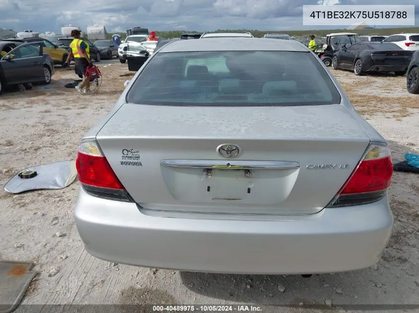 2005 Toyota Camry Le VIN: 4T1BE32K75U518788 Lot: 40489975