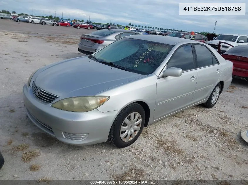 2005 Toyota Camry Le VIN: 4T1BE32K75U518788 Lot: 40489975