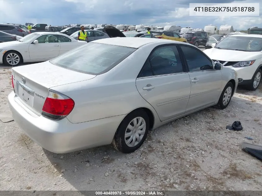 2005 Toyota Camry Le VIN: 4T1BE32K75U518788 Lot: 40489975