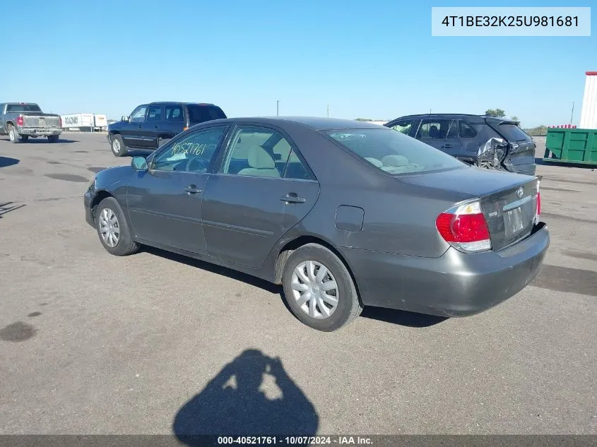 2005 Toyota Camry Le VIN: 4T1BE32K25U981681 Lot: 40521761