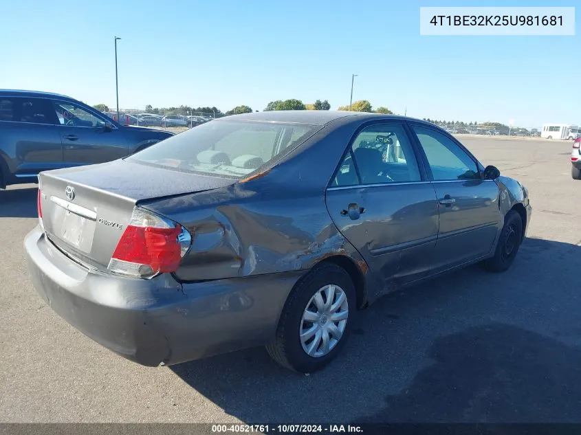 2005 Toyota Camry Le VIN: 4T1BE32K25U981681 Lot: 40521761