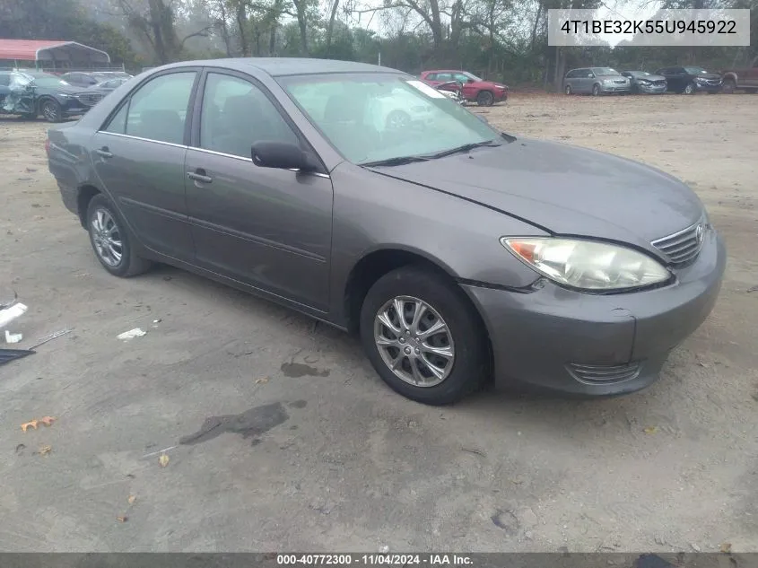 2005 Toyota Camry Std VIN: 4T1BE32K55U945922 Lot: 40772300