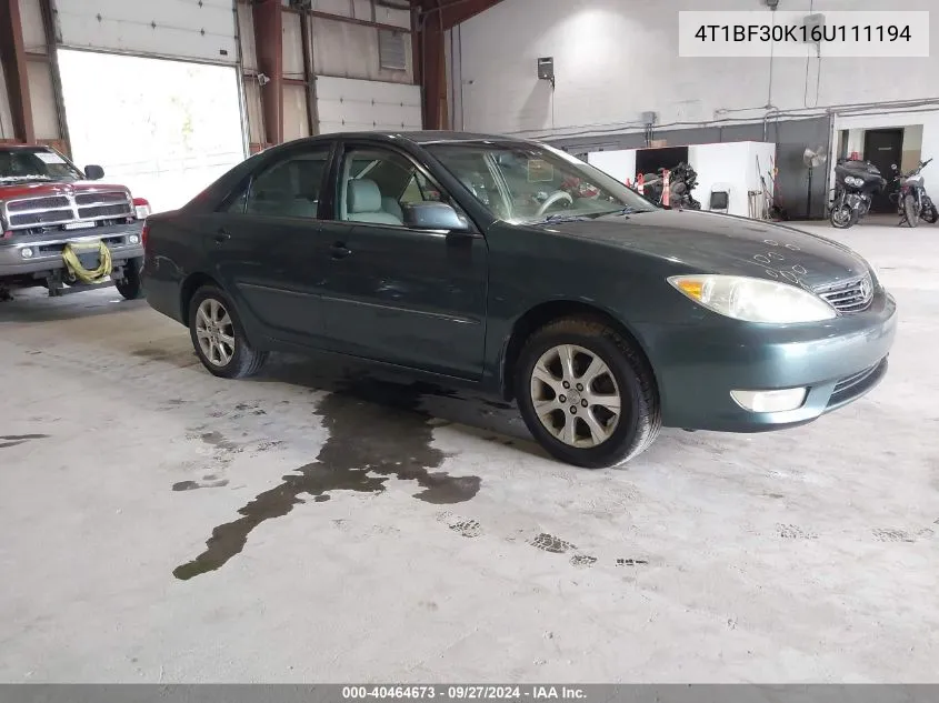 2006 Toyota Camry Xle V6 VIN: 4T1BF30K16U111194 Lot: 40464673