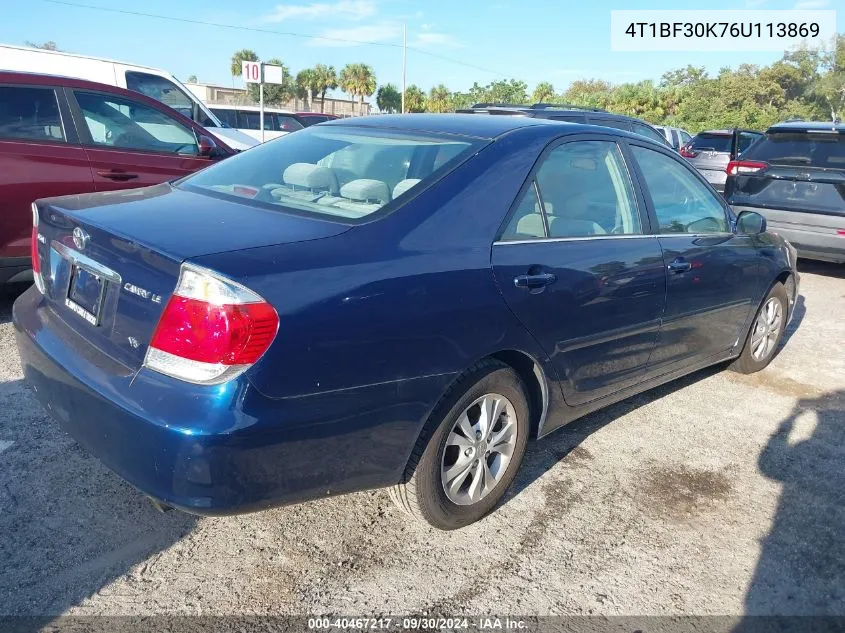 2006 Toyota Camry Le V6 VIN: 4T1BF30K76U113869 Lot: 40467217