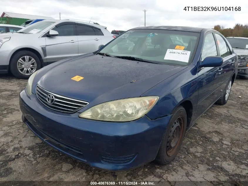 2006 Toyota Camry Le VIN: 4T1BE32K96U104168 Lot: 40876369