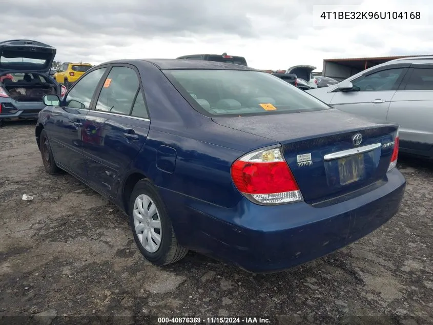 2006 Toyota Camry Le VIN: 4T1BE32K96U104168 Lot: 40876369