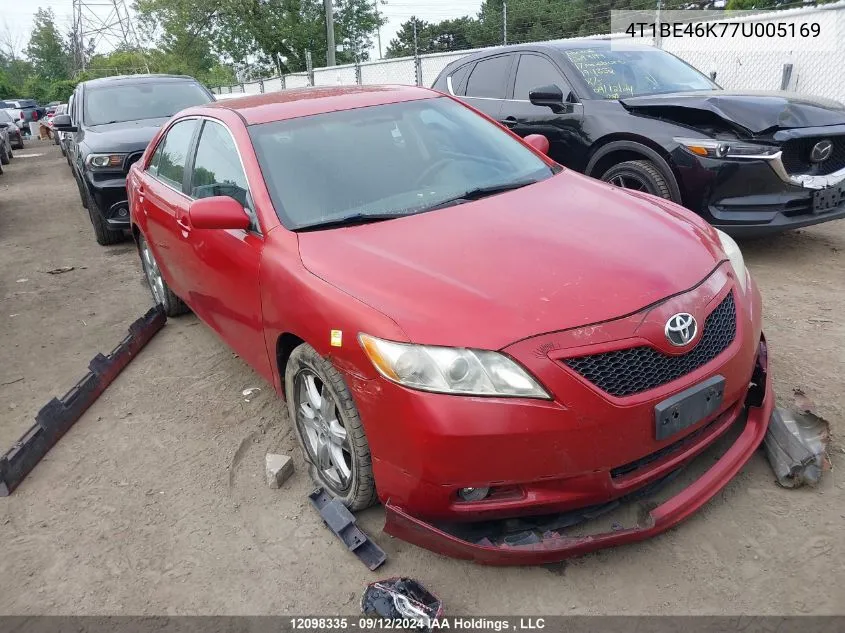 2007 Toyota Camry Ce/Le/Xle/Se VIN: 4T1BE46K77U005169 Lot: 12098335