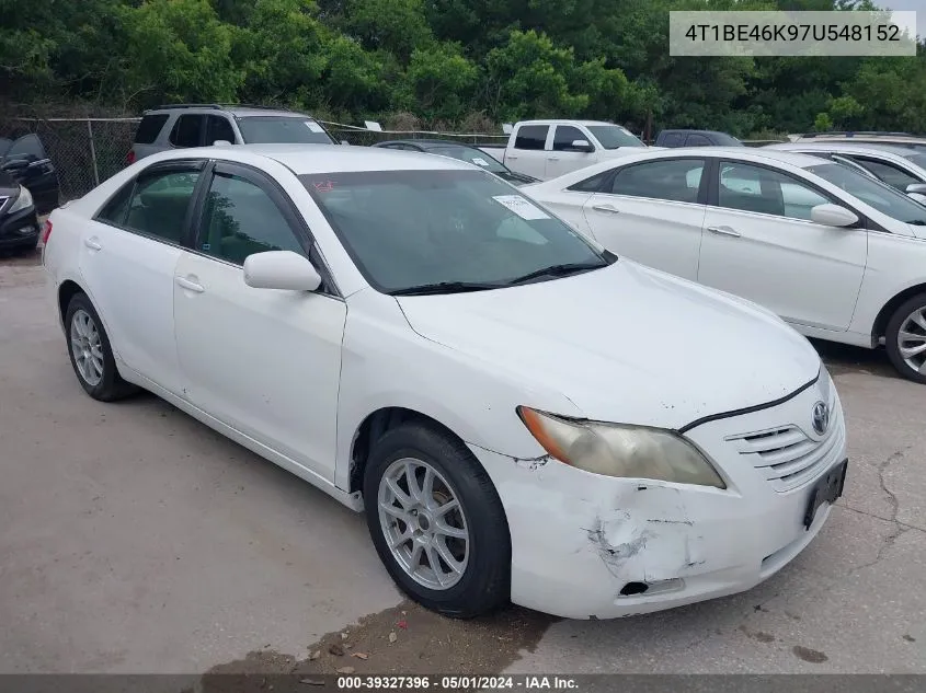 2007 Toyota Camry Le VIN: 4T1BE46K97U548152 Lot: 39327396