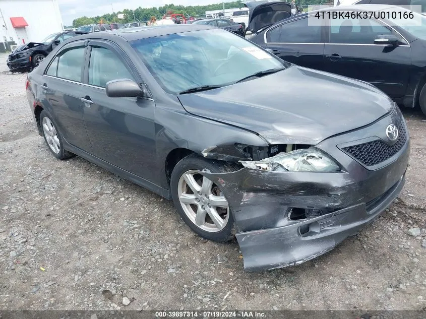 4T1BK46K37U010166 2007 Toyota Camry Se V6