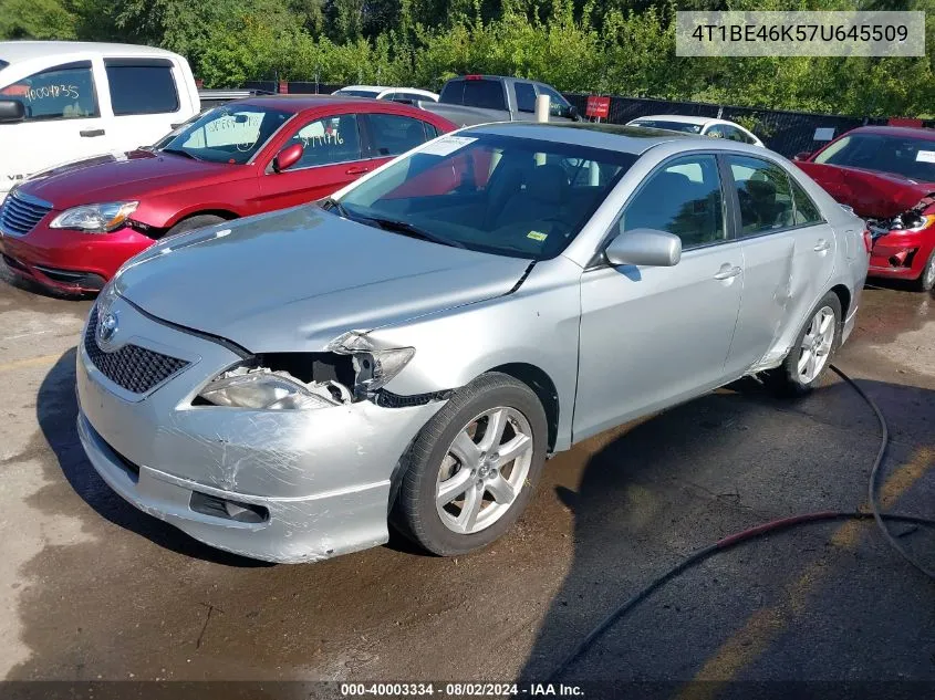 2007 Toyota Camry Se VIN: 4T1BE46K57U645509 Lot: 40003334