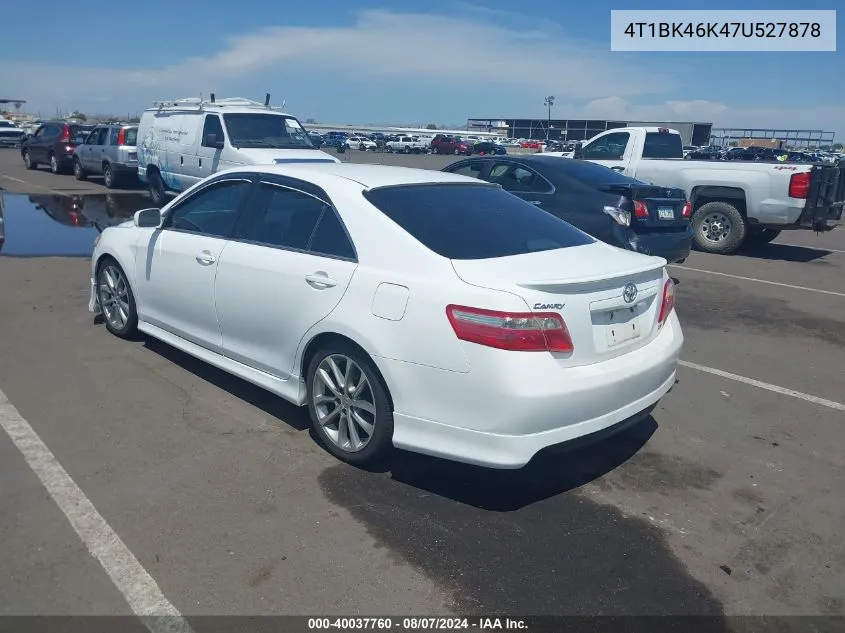 2007 Toyota Camry Se V6 VIN: 4T1BK46K47U527878 Lot: 40037760