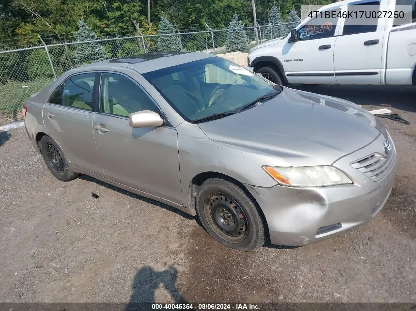 2007 Toyota Camry Le VIN: 4T1BE46K17U027250 Lot: 40045354