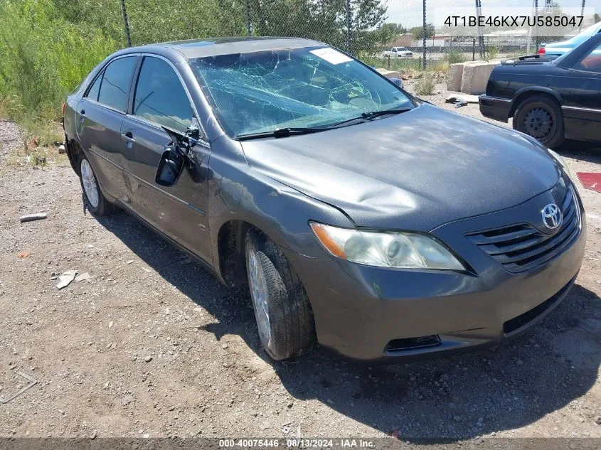 2007 Toyota Camry Le VIN: 4T1BE46KX7U585047 Lot: 40075446