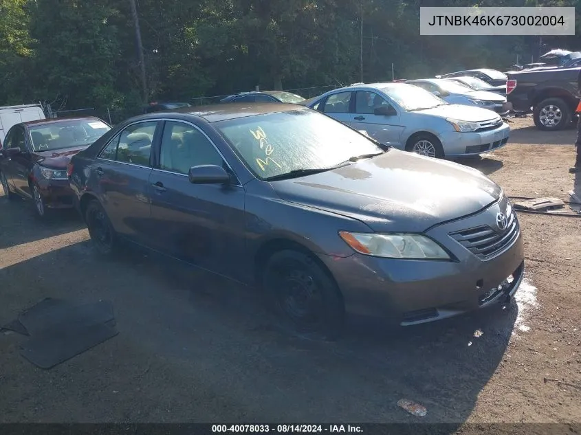 JTNBK46K673002004 2007 Toyota Camry Le V6